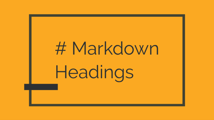 Headings in Markdown